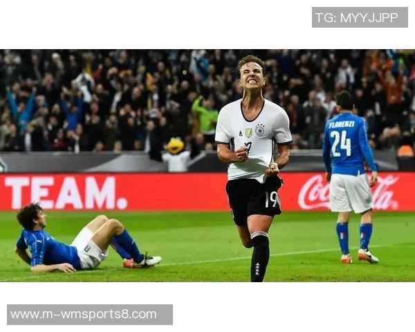 意大利与德国足球对决精彩回顾及比分分析 意大利与德国足球对决精彩回顾及比分分析